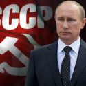 Путин мечтает о возрождении Советского Союза?